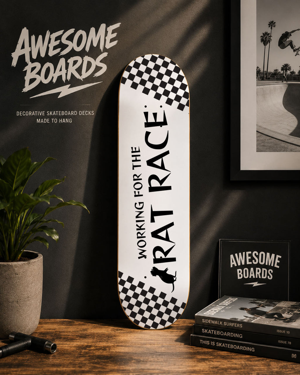 Working for the Rat Race decorative skateboard deck with black and white checkerboard artwork